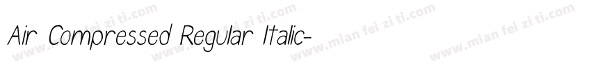 Air Compressed Regular ltalic字体转换